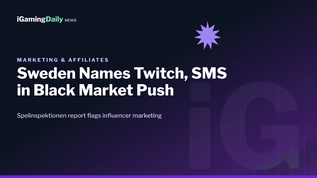 Spelinspektionen report flags Twitch and SMS in black market gambling ads in Sweden