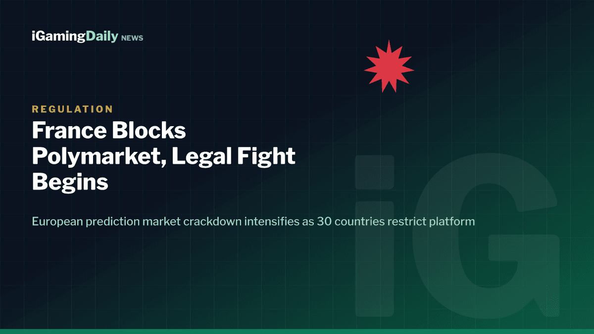Polymarket France ISP block European prediction market regulation 2026