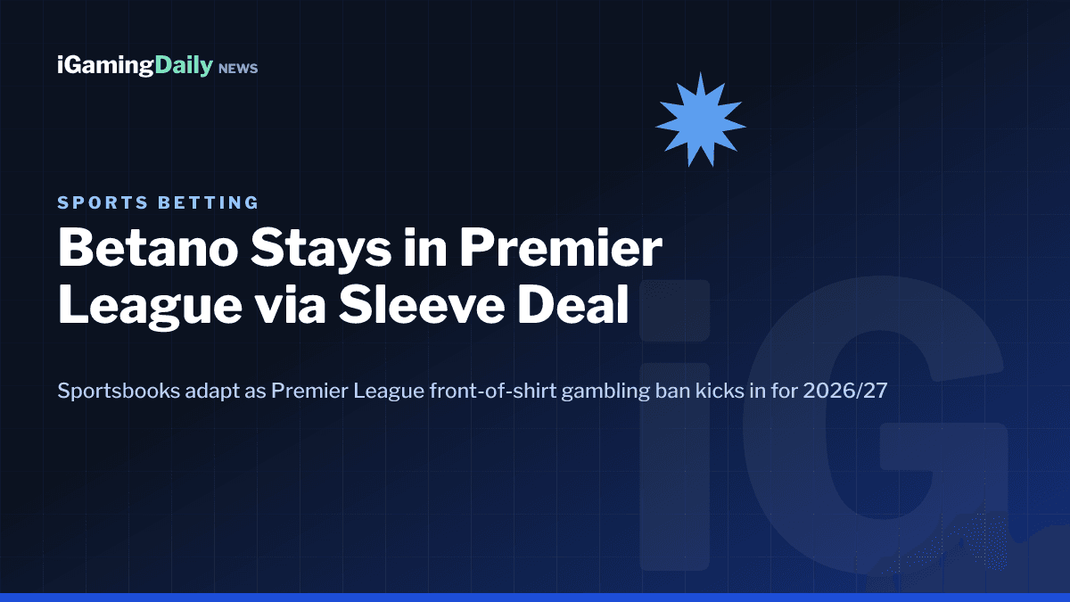 Premier League front-of-shirt betting ban 2026/27 Betano Aston Villa Tottenham sponsorship