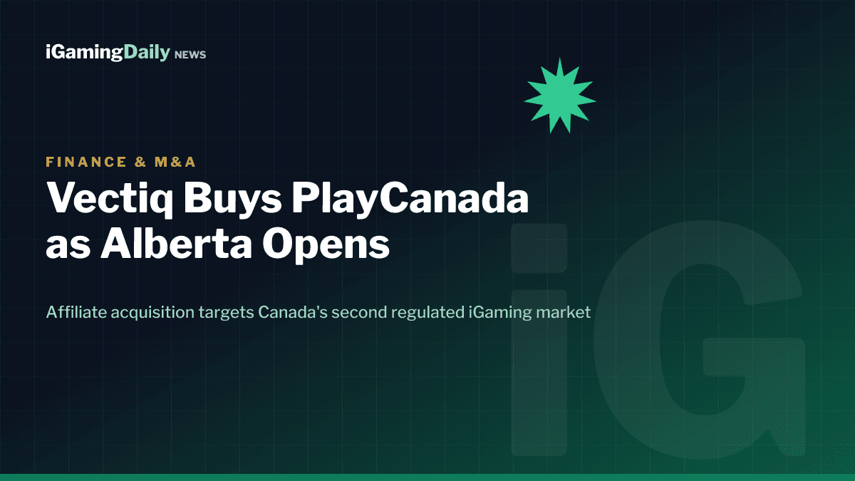 Vectiq acquires PlayCanada.com Alberta regulated iGaming market launch 2026