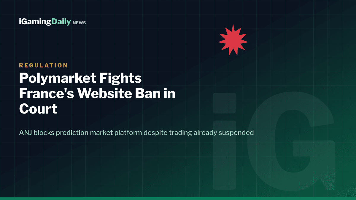 Polymarket France ANJ website block legal challenge prediction markets