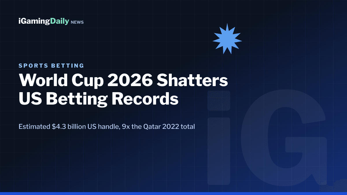 US sportsbooks DraftKings BetMGM Caesars World Cup 2026 betting records $4.3 billion handle
