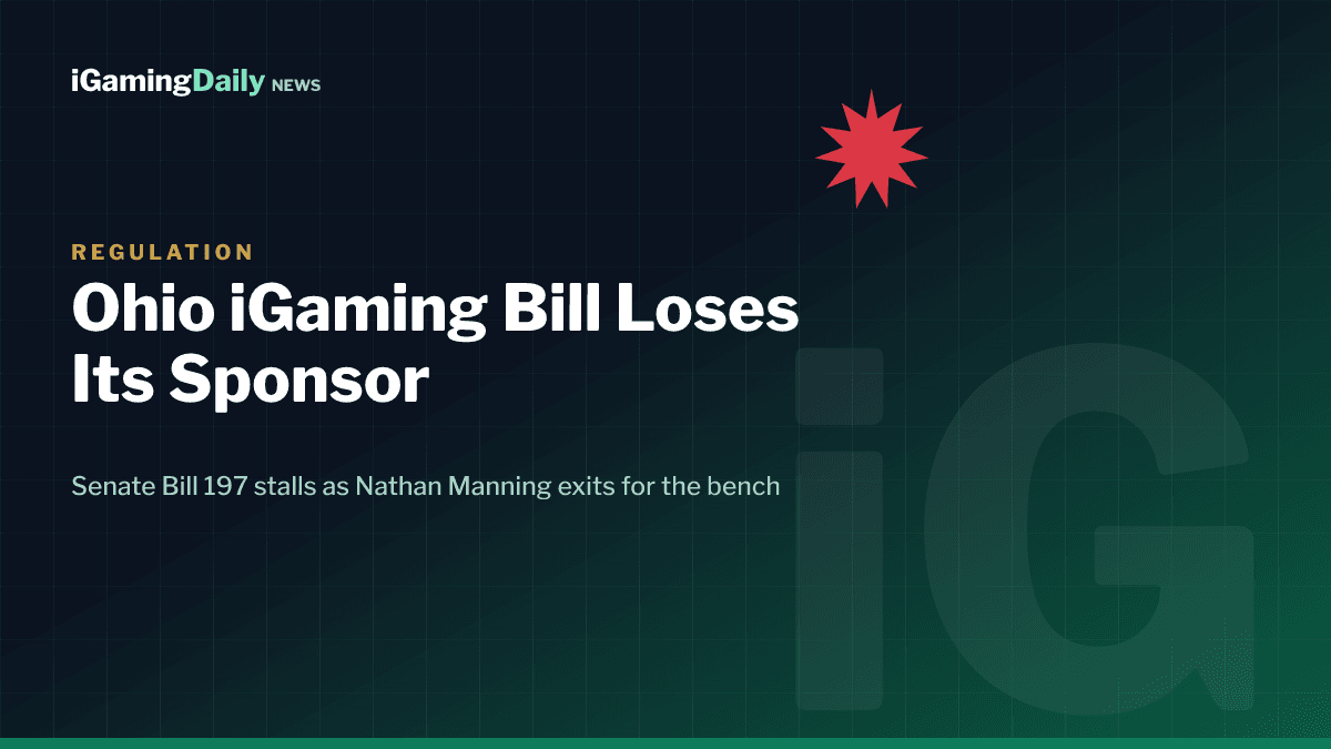 Ohio iGaming Senate Bill 197 loses sponsor Nathan Manning who exits for Ninth District Court of Appeals judgeship