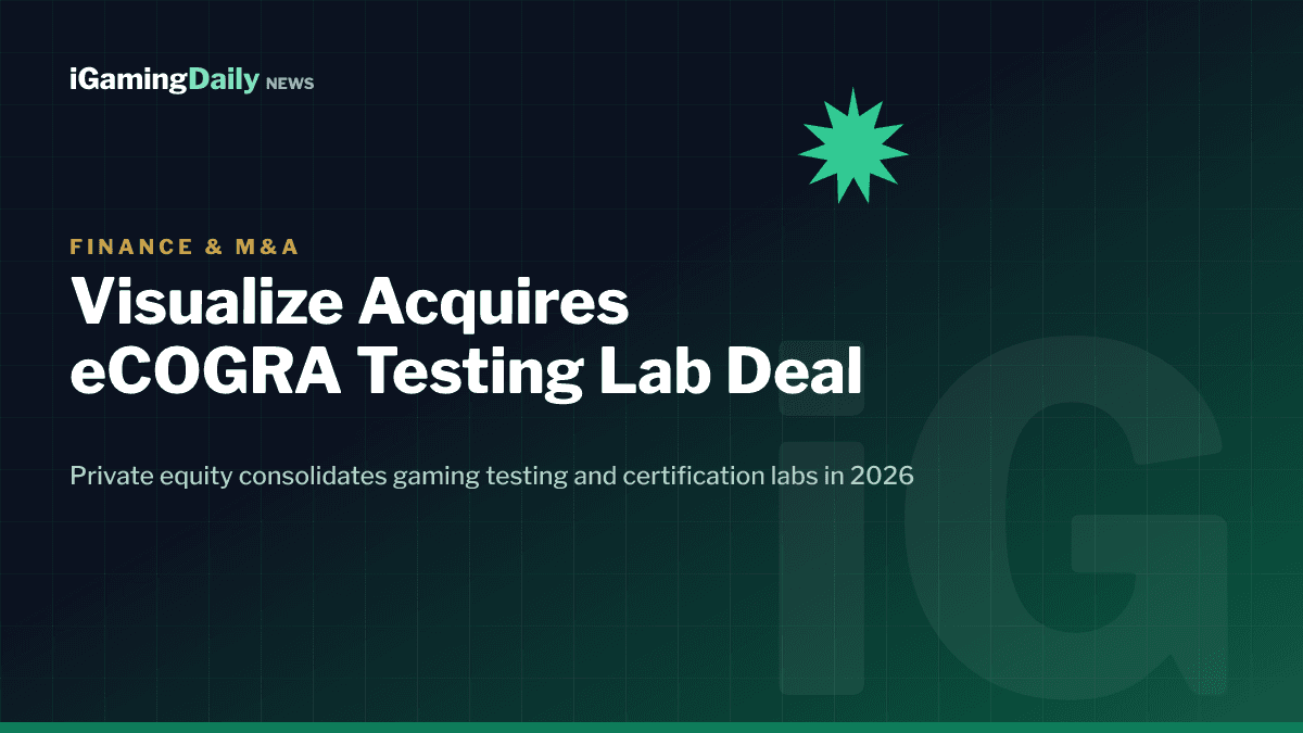 Visualize Group acquires eCOGRA gaming testing and certification lab in 2026 private equity consolidation deal