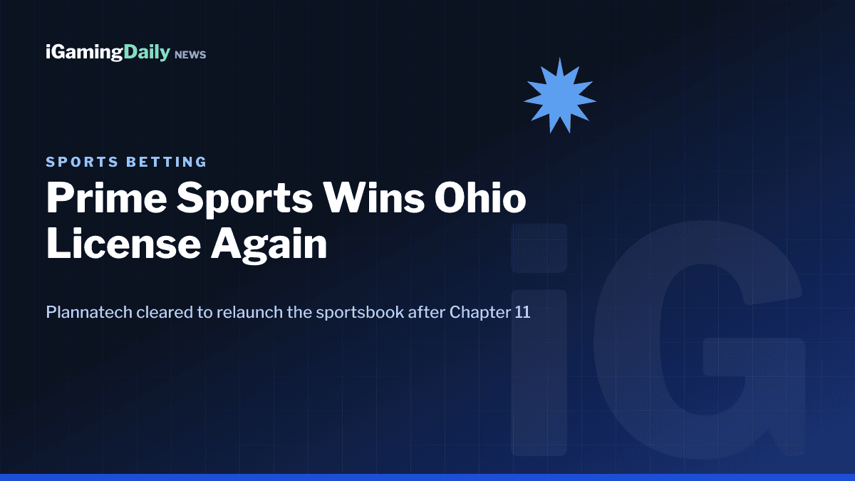 Prime Sports Ohio mobile sports betting license approved for new owner Plannatech