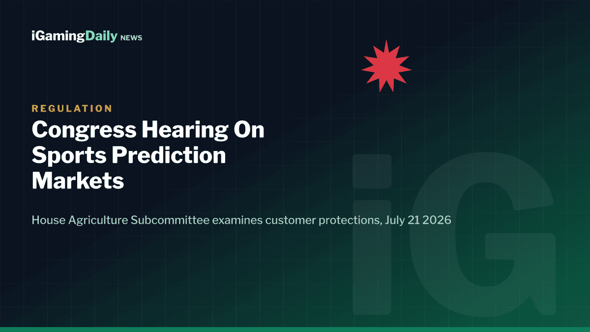 Congress sports event prediction markets hearing July 21 2026, House Agriculture subcommittee, CFTC and Kalshi regulation