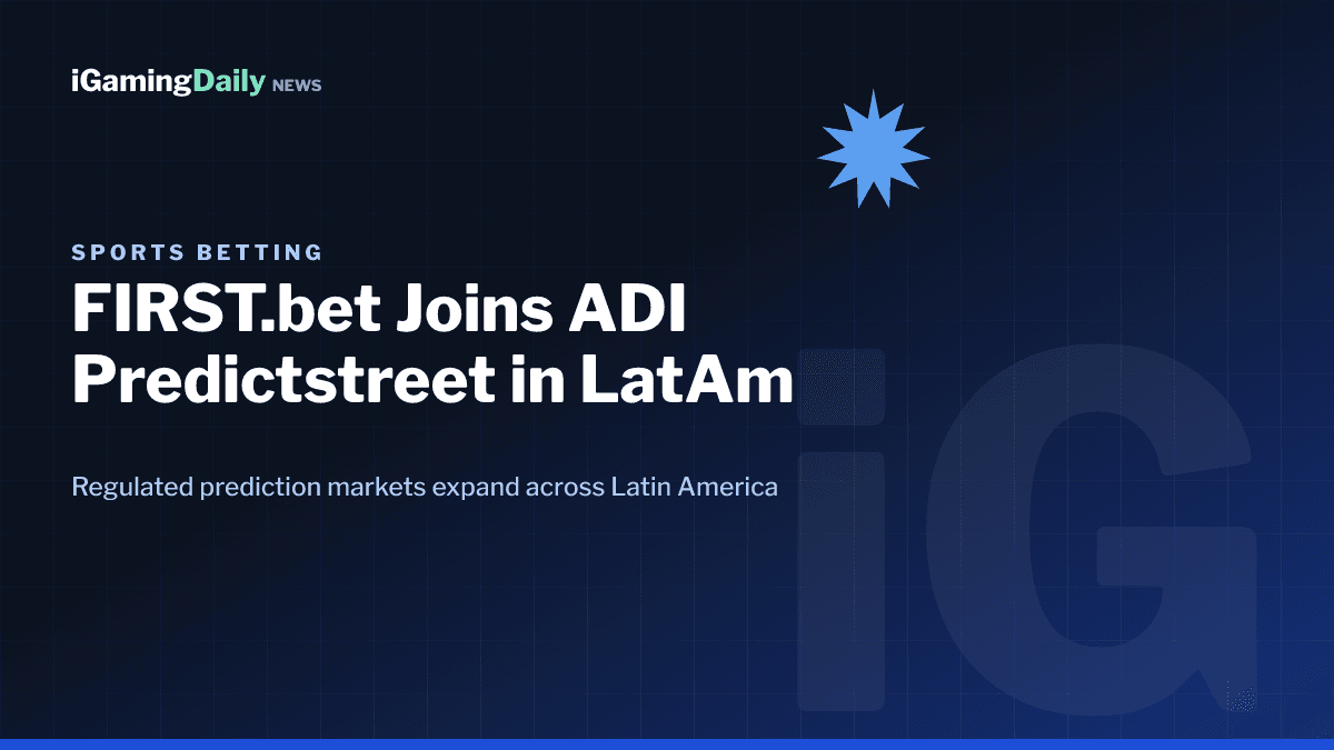 FIRST.bet and ADI Predictstreet partner on a FIFA World Cup 2026 Latin America prediction markets hub
