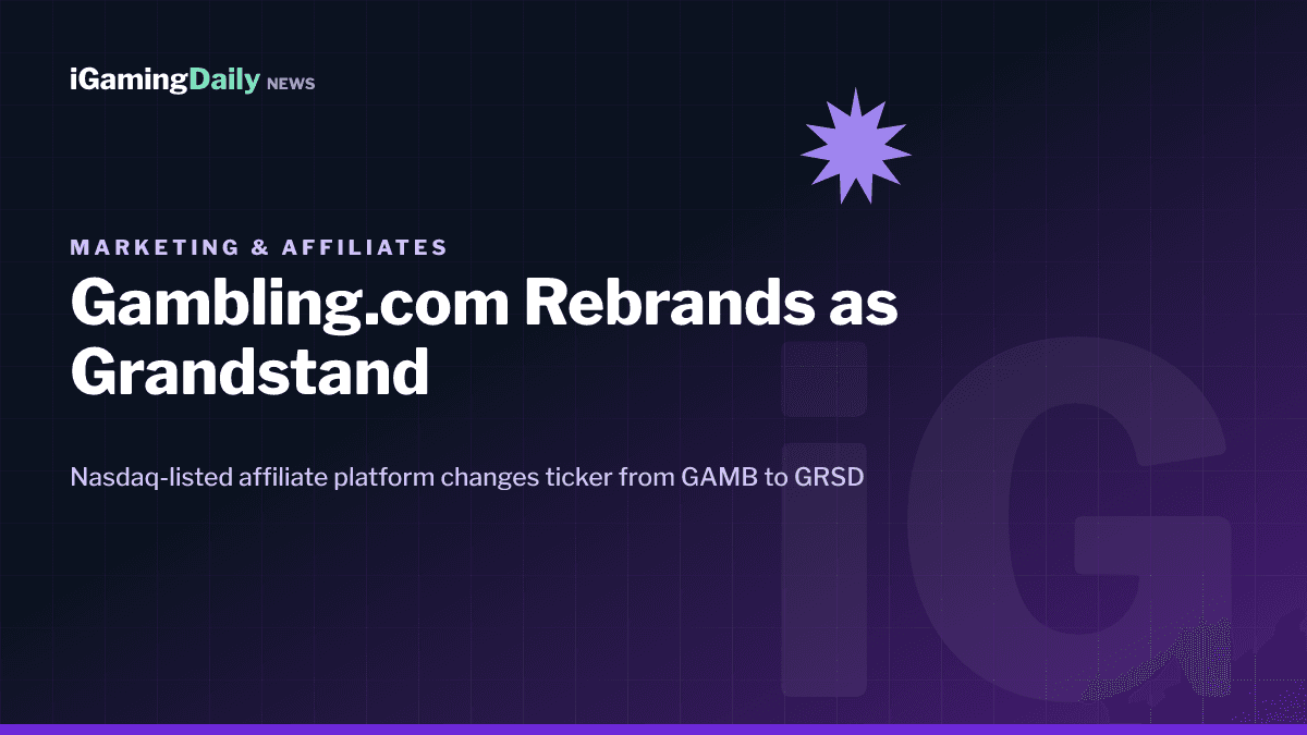 Grandstand rebrands from Gambling.com Group Nasdaq GRSD ticker 2026