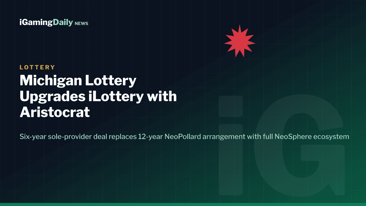 Aristocrat Interactive launches new iLottery platform for the Michigan Lottery July 2026